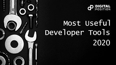 Top 5 Most Useful Tools for Developers in 2020