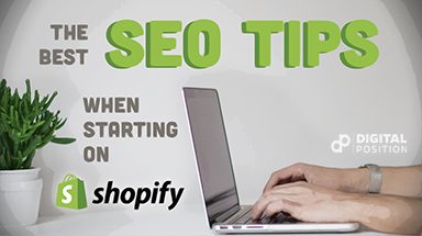 Shopify SEO Setup – The Best SEO Tips When Starting on Shopify