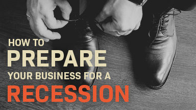 How to Prepare a Business For 2022 Recession